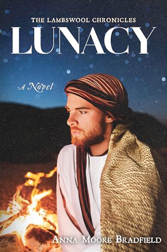 Lunacy: A Novel (The Lambswool Chronicles Book 2)
