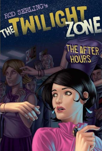 The Twilight Zone: The After Hours (Twilight Zone (Walker Hardcover))      Hardcover – Bargain Price, September 16, 2008