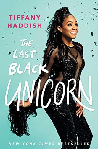 The Last Black Unicorn Hardcover – December 5, 2017