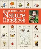 Chris Packham's Nature Handbook: Explore the Wonders of the Natural World (English Edition)