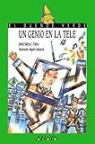  Un genio en la tele (LITERATURA INFANTIL - El Duende Verde)