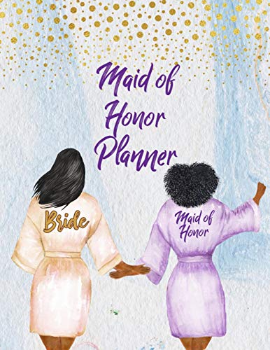 Maid of Honor Planner: Wedding Party Notebook and Task Tracker with Checklists