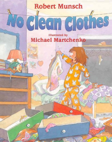 No Clean Clothes 0439937914 Book Cover