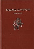 Richard Aldington (English Authors S) 080576691X Book Cover
