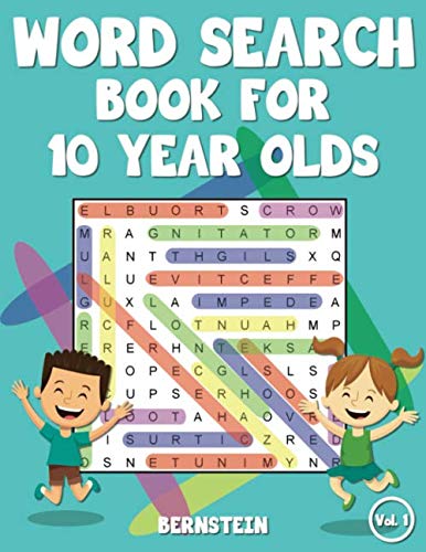 Word Search Book for 10 Year Olds: 200 Word Search Puzzles for Kids Age 10 with Solutions - Large Print (Vol. 1)