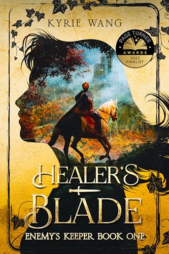 Healer's Blade: Medieval Fantasy with Wholesome Enemies-to-Lovers Romance (Enemy's Keeper Book 1)