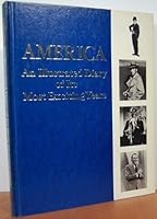 America - An Illustrated Diary Of Its Most Exciting Years: Vol. 1 B000JC37P4 Book Cover