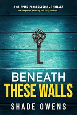 Beneath These Walls cover image