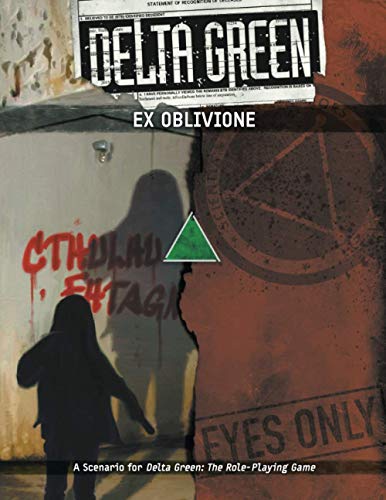Delta Green - Ex Oblivione
