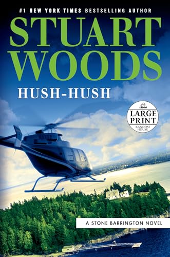 Hush-Hush (By: Stuart Woods)