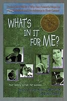What's In It For Me? Tuning into WIIFM + Fifty-two Powerful Ways for All Professionals to Advance in Their Career! 0971801045 Book Cover