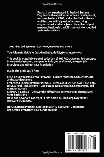 100 FAQ in Embedded Systems: The Ultimate Interview Guide for Firmware and Embedded Engineers: Master Microcontrollers, RTOS, Embedded C, and Real-Time System Concepts - Thumbnail 2