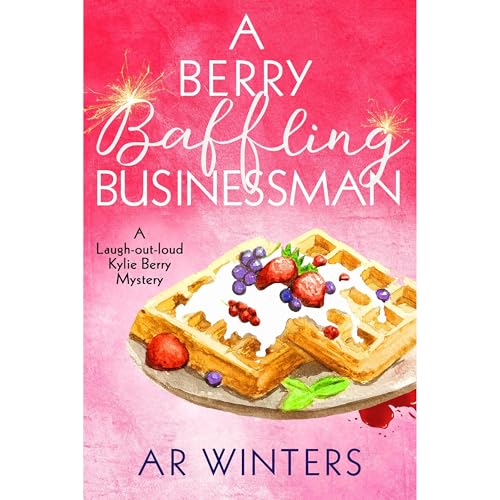 A Berry Baffling Businessman by A.R. Winters episode artwork