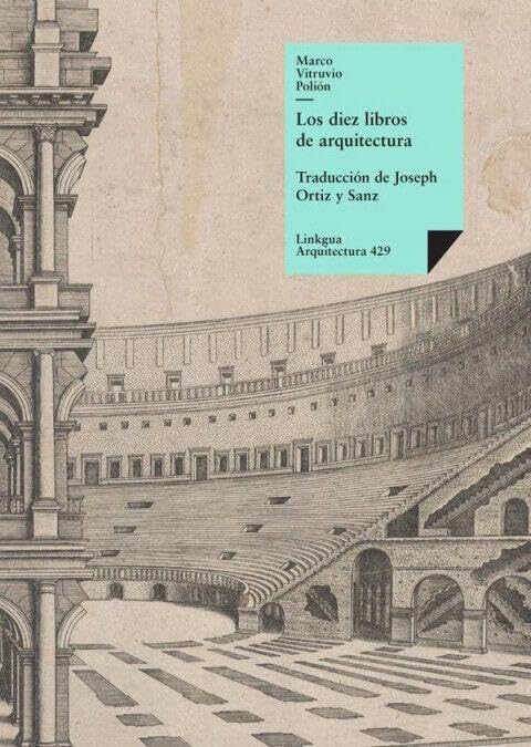 Les dix livres de architecture : traité d'architecture classique - 4