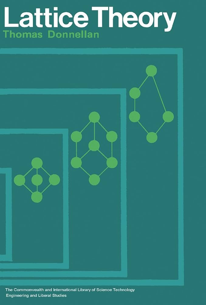 洋書 Lattice Theory Lattice Theory: The Common Wealth and International Library