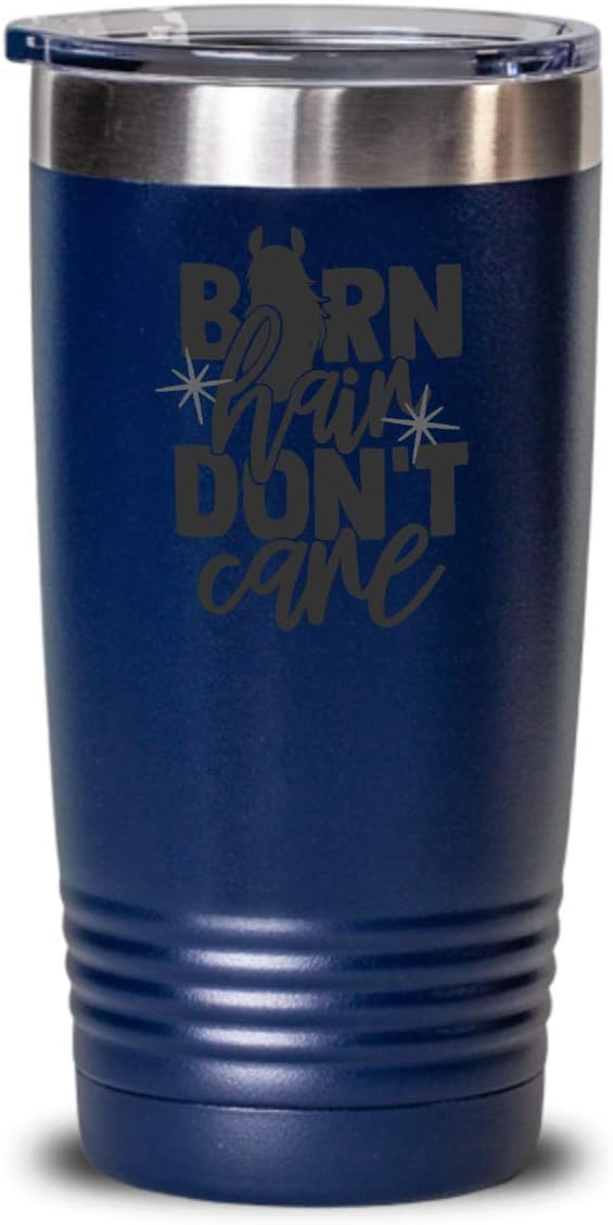 Barn hair don't care tumbler