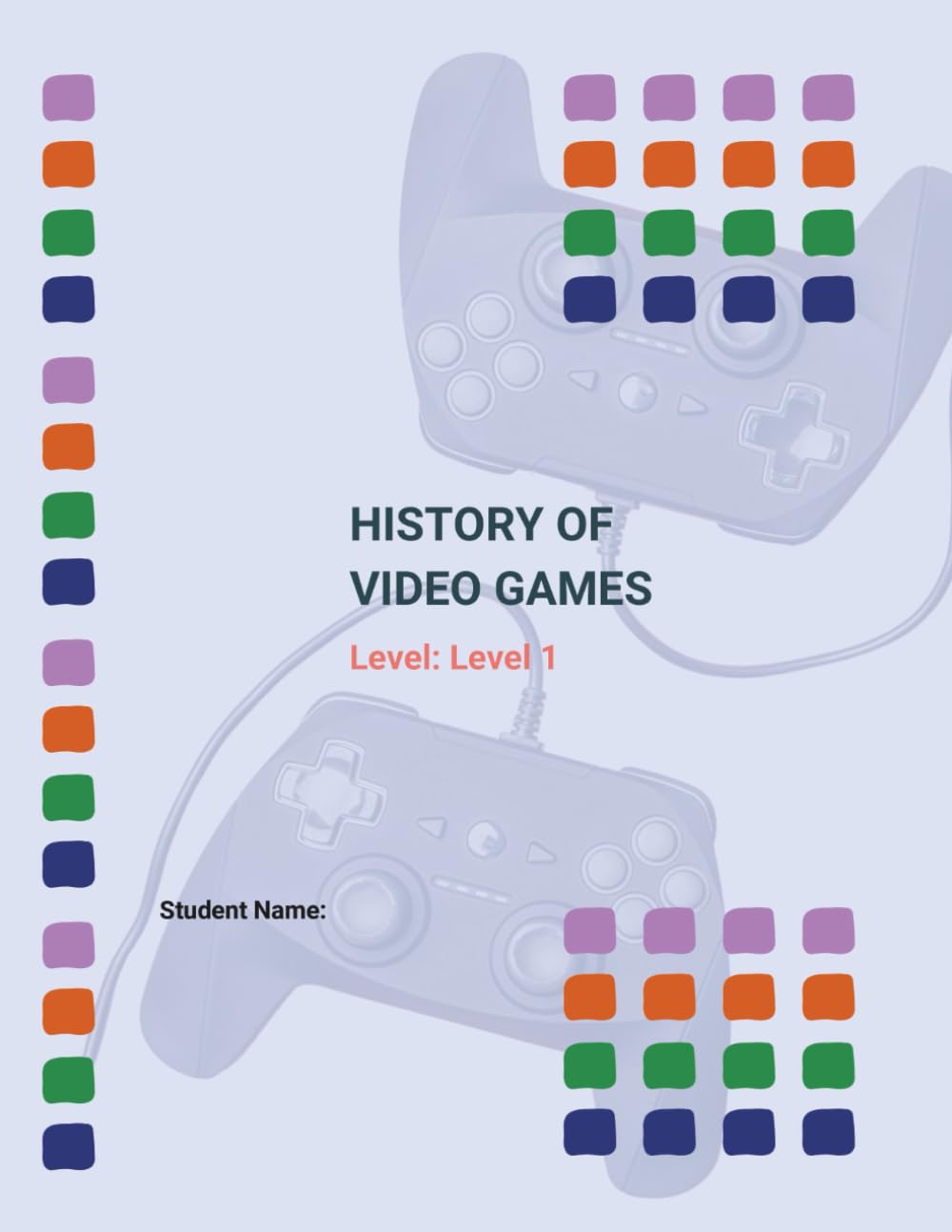 History Of Video Games- Level One