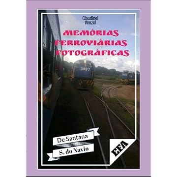 Capa do livro MEMÓRIAS FERROVIÁRIAS FOTOGRÁFICAS