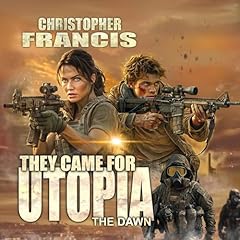 They Came for Utopia: The Dawn Titelbild