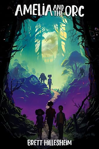 Amelia and the Orc: Zarn Book 1