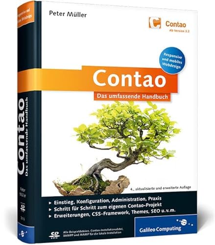 Contao: Das umfassende Handbuch. Inkl. Responsive und mobiles Webdesign (Galileo Computing) Contao: Das umfassende Handbuch. Inkl. Responsive und mobiles Webdesign (Galileo Computing)