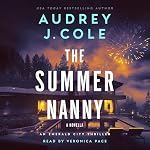 Cover of The Summer Nanny: An Emerald City Thriller Novella