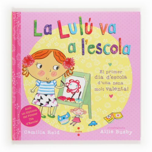 La Lulú va a l'escola 8466131884 Book Cover