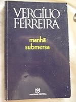 Manhã Submersa 9722502654 Book Cover