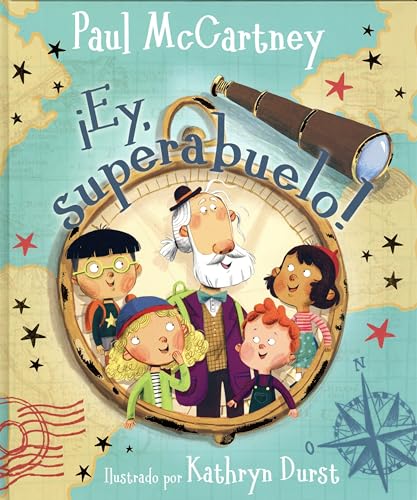 ¡Ey, superabuelo! (Castellano - A PARTIR DE 3 AÑOS - ÁLBUMES - Otros álbumes)