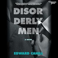 Disorderly Men