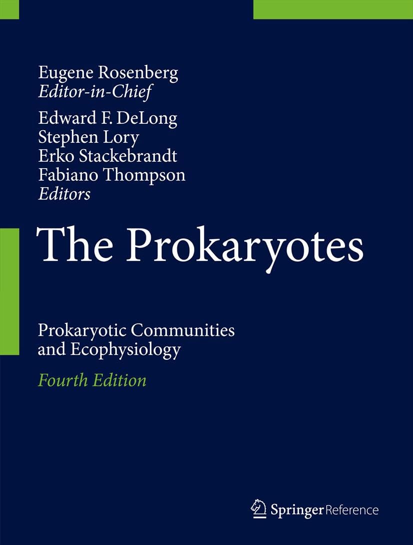The Prokaryotes: Prokaryotic Communities and Ecophysiology      4th Edition, Kindle Edition