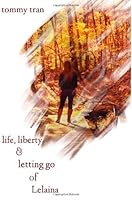 Life Liberty And Letting Go Of Lelaina 1479300217 Book Cover