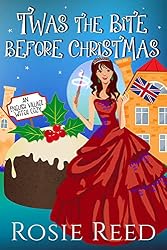 'Twas The Bite Before Christmas: A Paranormal Cozy Mystery (English