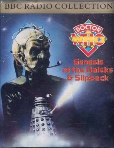 Book cover for Doctor Who and the Genesis of the Daleks / Slipback