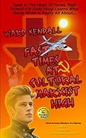 Fast Times At Cultural Marxist High 0692193693 Book Cover