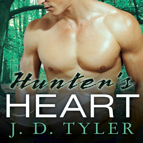 Hunter's Heart Audiobook By J. D. Tyler cover art