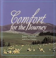 Comfort for the Journey: One Woman's Experience with Multiple Sclerosis 0976843889 Book Cover
