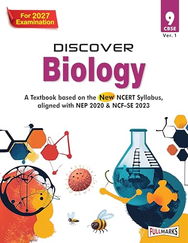 Image of Full Marks Discover Biology Textbook for Class 9 | Based on New NCERT Syllabus | Aligned with NEP 2020 & NCF-SE 2023 | For 2027 Examination