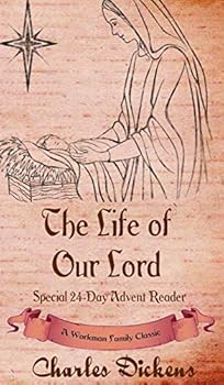 Hardcover The Life of Our Lord: Special 24-Day Advent Reader Book