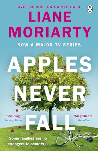 Cover of Apples Never Fall: Now a major TV series starring Annette Bening and Sam Neil, from the creator of Big Little Lies
