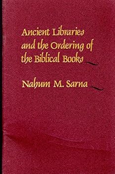 Ancient libraries and the ordering of the biblical books: A lecture presented at the Library of Congress, March 6, 1989 (The Center for the Book viewpoint series)