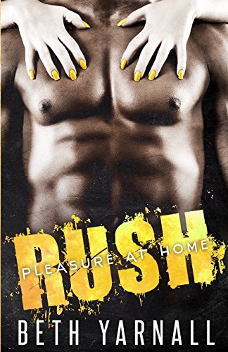 Rush (Pleasure at Home)
