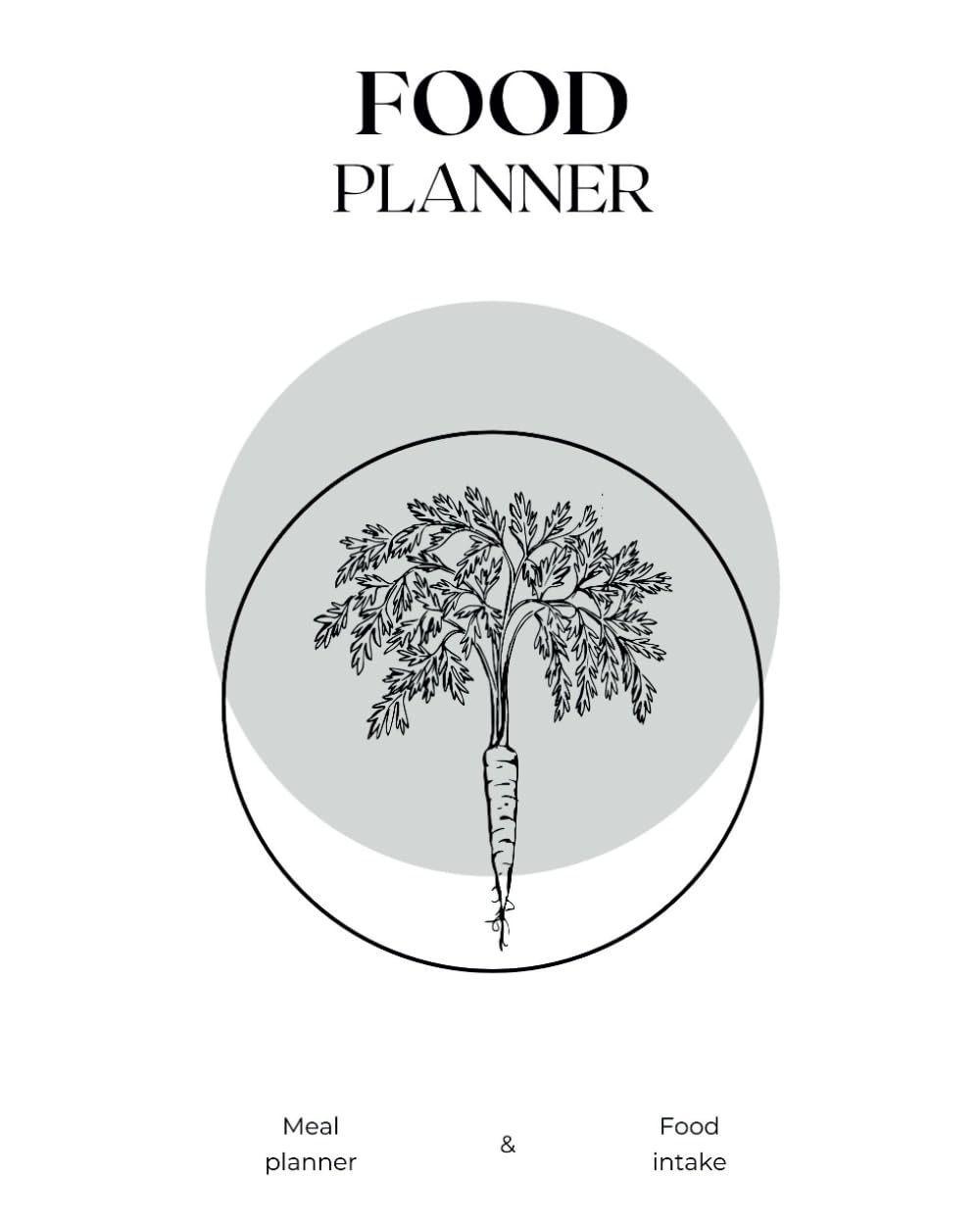 Two-Year Food Planner: Weekly Meal Planning and Daily Food Tracking