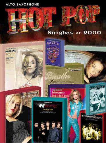 Hot Pop Singles of 2000: Alto Sax