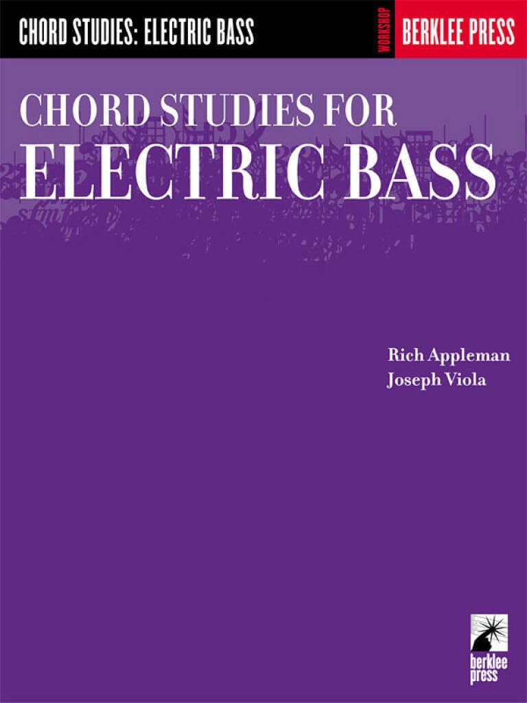 Chord Studies for Electric Bass: Guitar Technique (Workshop (Berklee Press))