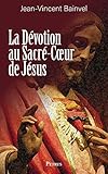  La dévotion au Sacré-Coeur de Jésus
