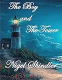 The Boy and The Tower