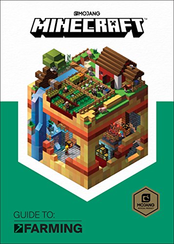 Minecraft: Guide to Farming Minecraft: Guide to Farming