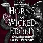 Cover of Horns of Wicked Ebony