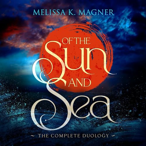 Enjoy Of the Sun and Sea from Melissa K. Magner episode artwork
